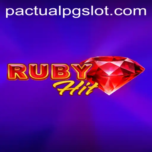 RubyHit: Unveiling the Thrilling New Game with PACTUALPG Mode